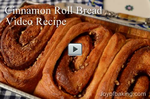 Cinnamon Roll Bread Video Recipe – Joyofbaking.com