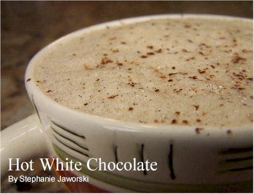 Hot White Chocolate Recipe